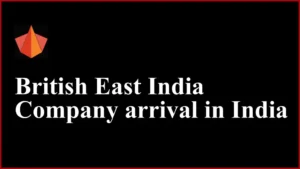 British East India Company arrival in India